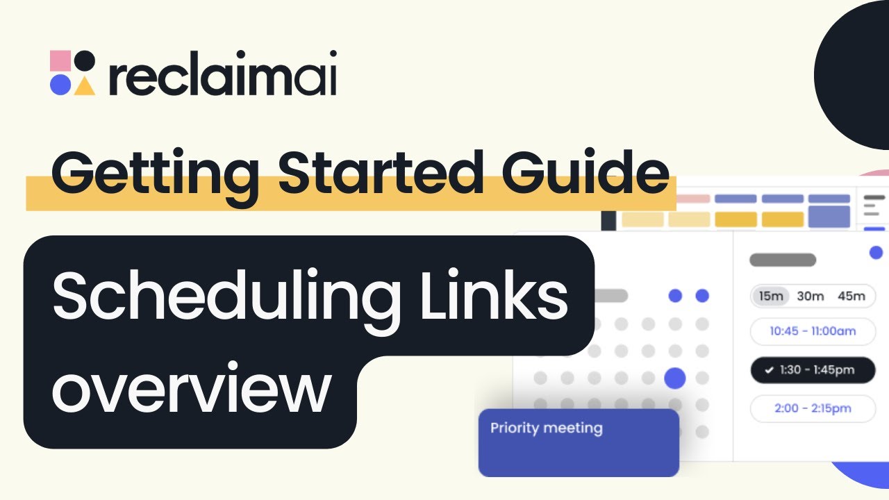Reclaim Scheduling Links: Feature Overview