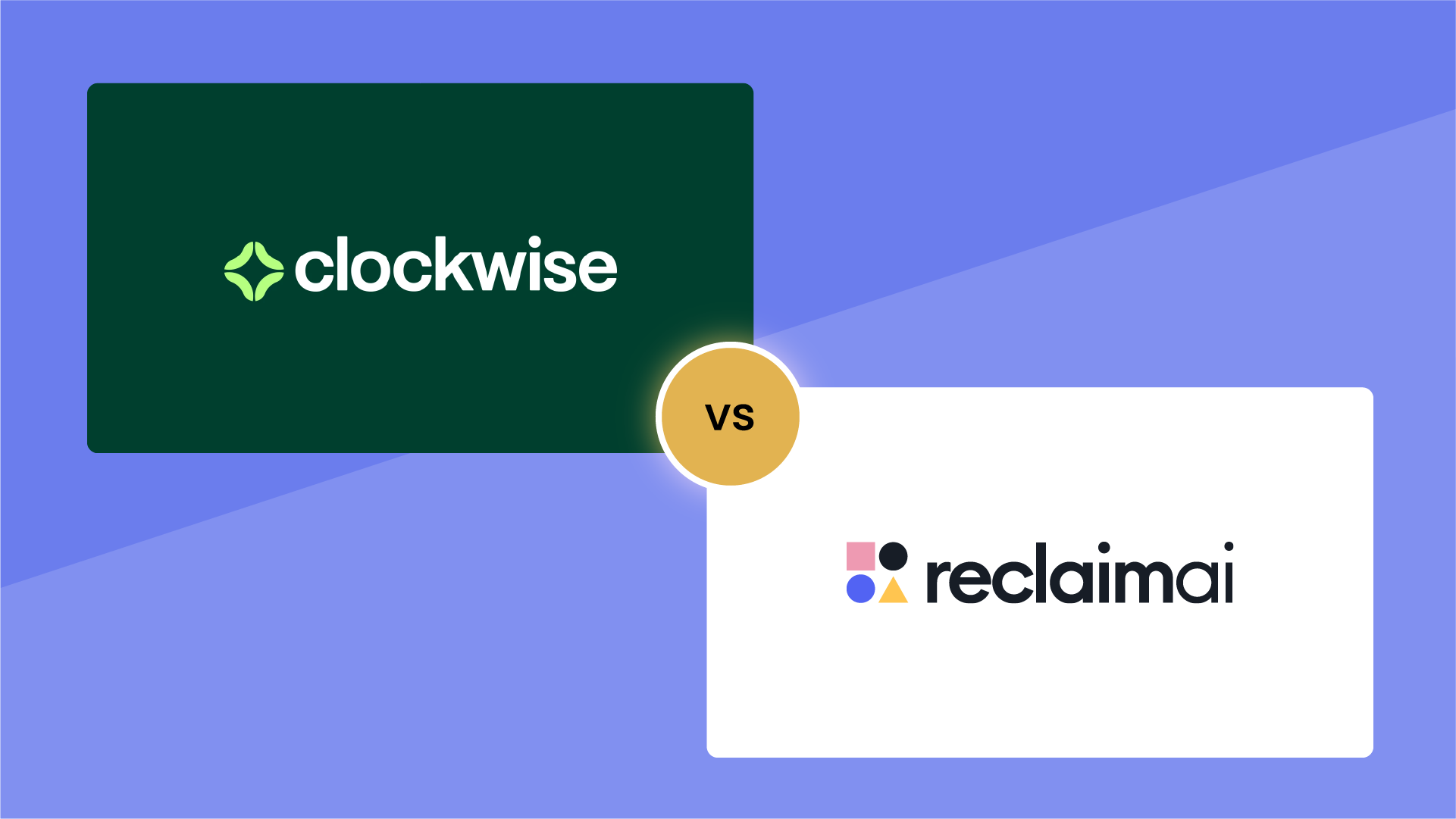 Clockwise vs. Reclaim.ai: Compare AI Calendar Alternatives (2025 Guide)